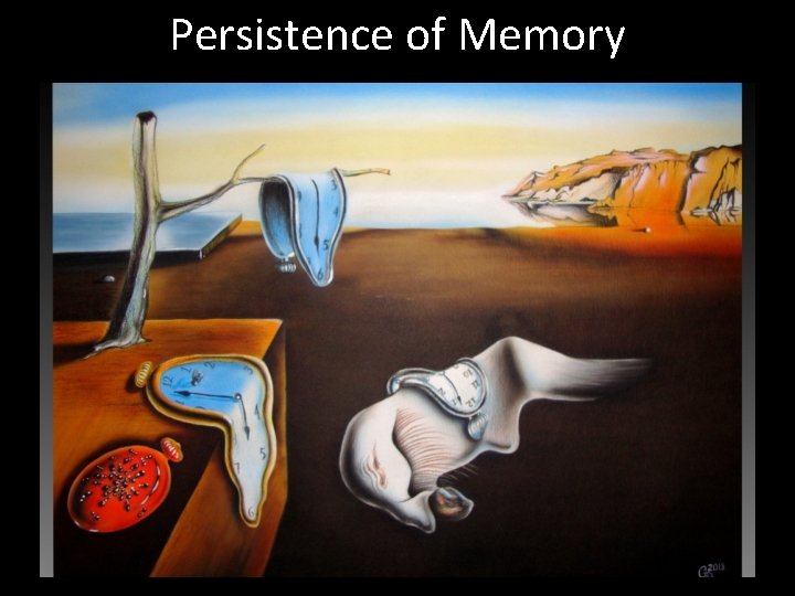 Persistence of Memory 