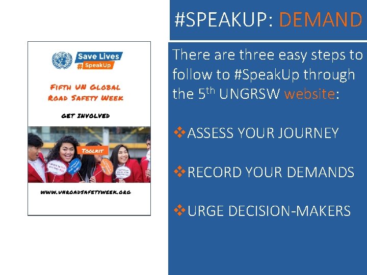 #SPEAKUP: DEMAND There are three easy steps to follow to #Speak. Up through the