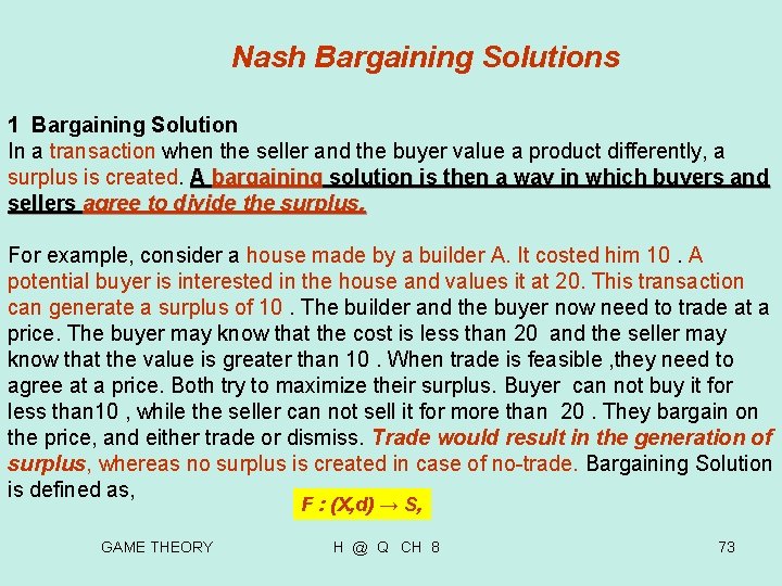 Nash Bargaining Solutions 1 Bargaining Solution In a transaction when the seller and Nash Bargaining Solutions 1 Bargaining Solution In a transaction when the seller and