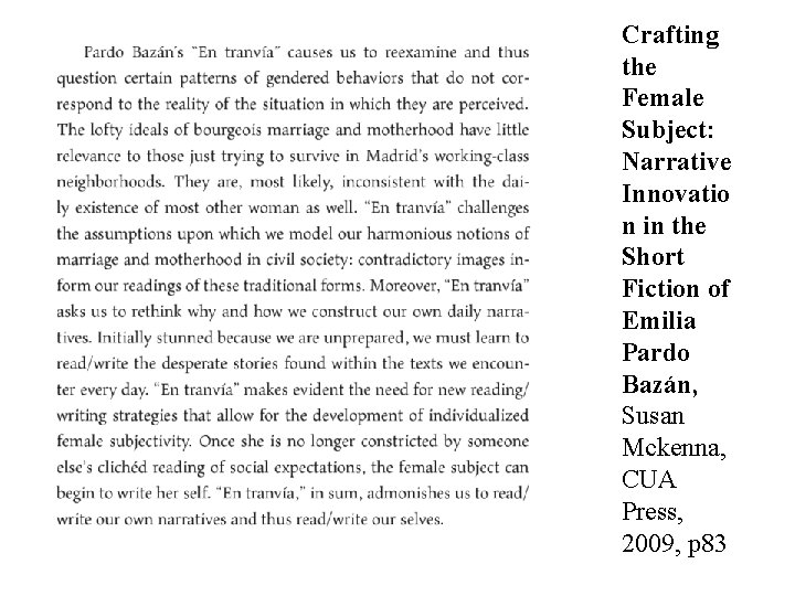 Crafting the Female Subject: Narrative Innovatio n in the Short Fiction of Emilia Pardo