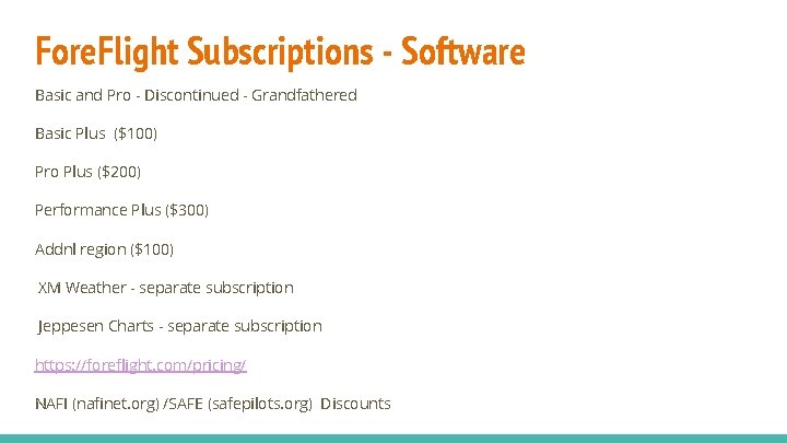 Fore. Flight Subscriptions - Software Basic and Pro - Discontinued - Grandfathered Basic Plus