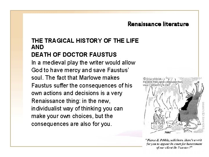 Renaissance literature THE TRAGICAL HISTORY OF THE LIFE AND DEATH OF DOCTOR FAUSTUS In