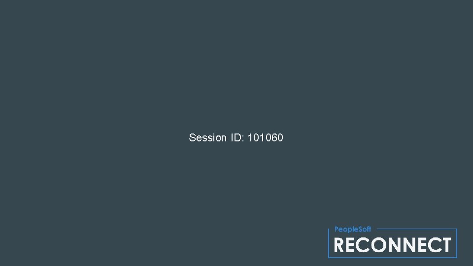 Session ID: 101060 Session ID: 101060
