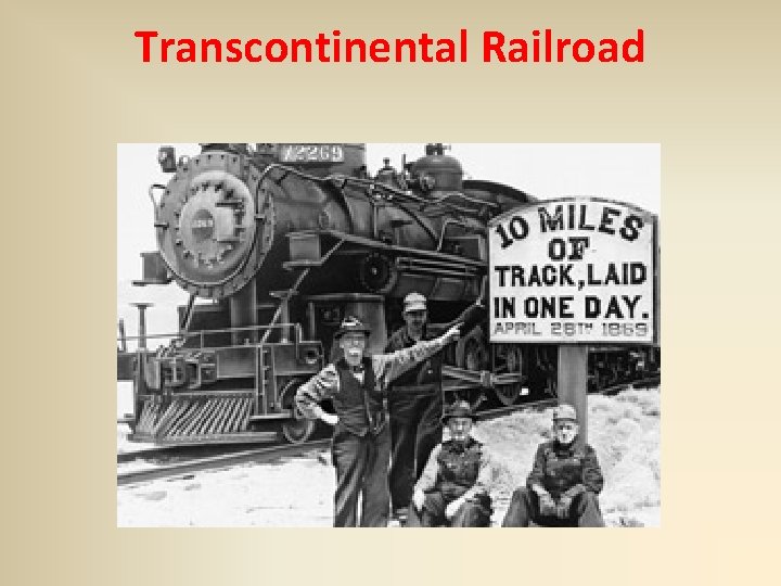 Transcontinental Railroad 