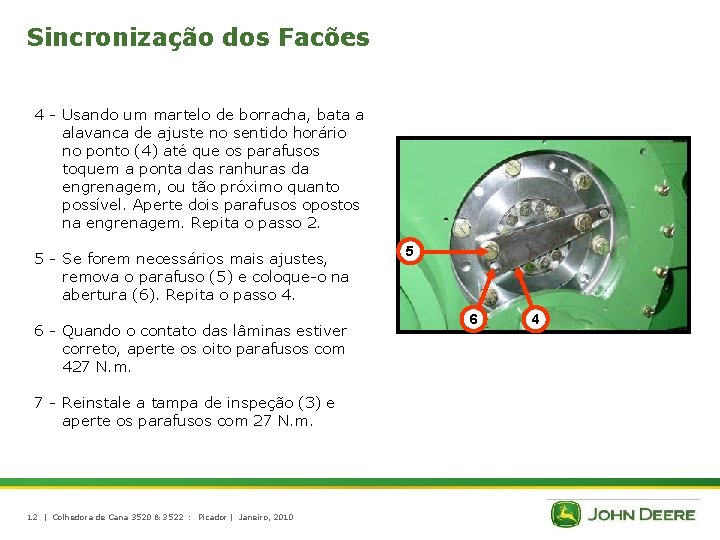 Sincronização dos Facões 4 - Usando um martelo de borracha, bata a alavanca de