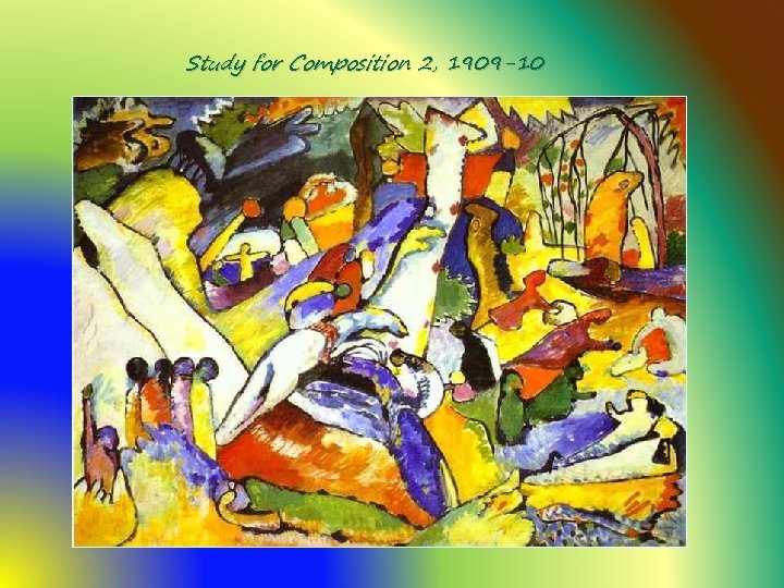 Study for Composition 2, 1909 -10 