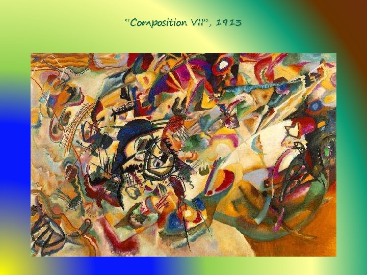 “Composition VII”, 1913 
