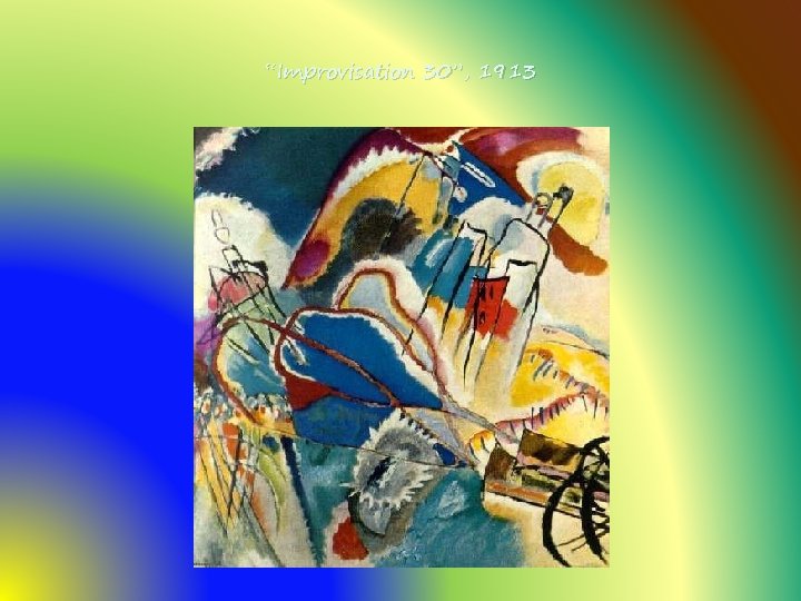“Improvisation 30”, 1913 