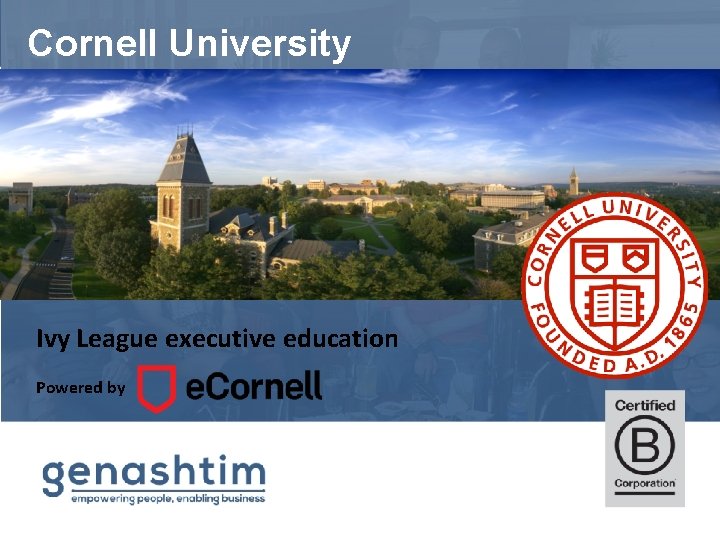 Cornell University Ivy League executive education Powered by 