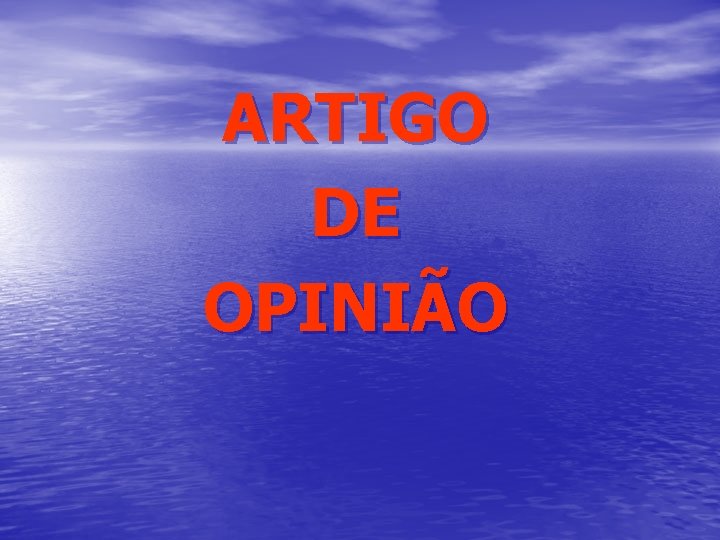 ARTIGO DE OPINIÃO 