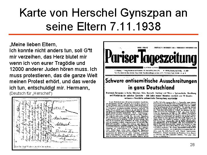 Karte von Herschel Gynszpan an seine Eltern 7. 11. 1938 „Meine lieben Eltern, Ich