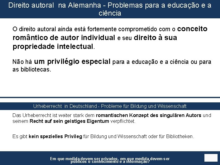 Direito autoral na Alemanha - Problemas para a educação e a ciência O direito