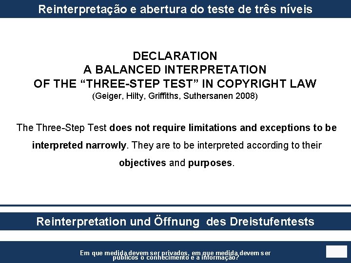 Reinterpretação e abertura do teste de três níveis DECLARATION A BALANCED INTERPRETATION OF THE