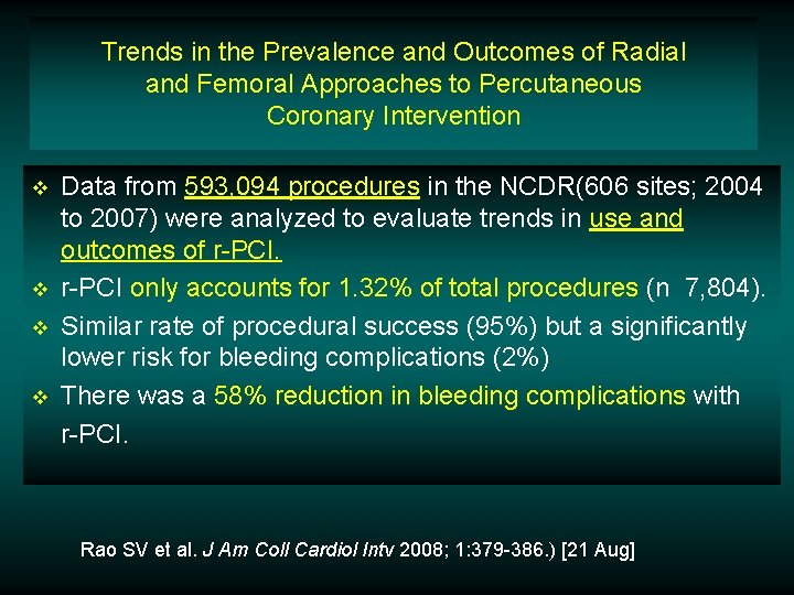 Trends in the Prevalence and Outcomes of Radial and Femoral Approaches to Percutaneous Coronary