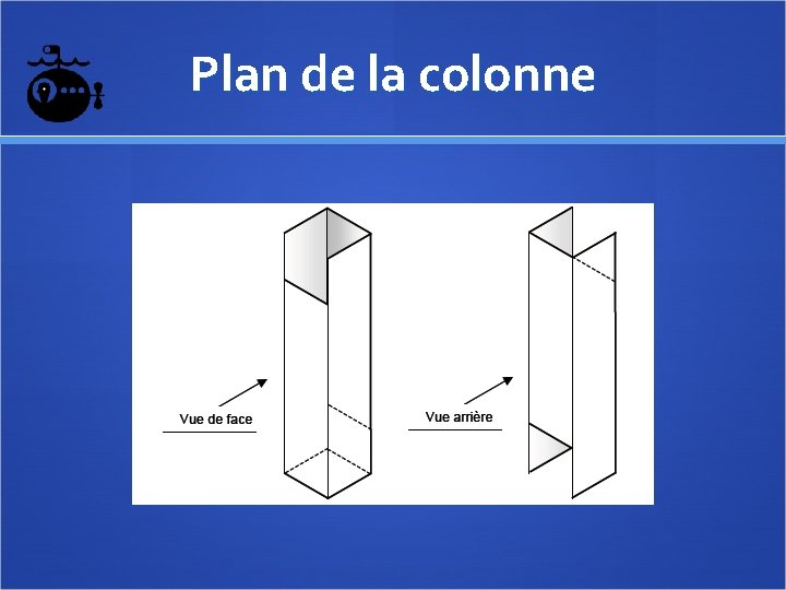 Plan de la colonne 