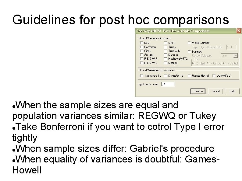 Guidelines for post hoc comparisons When the sample sizes are equal and population variances