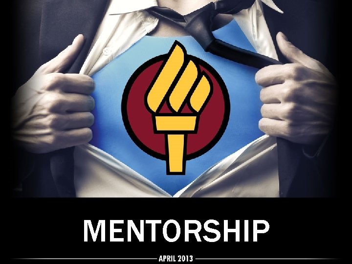 MENTORSHIP MENTORSHIP