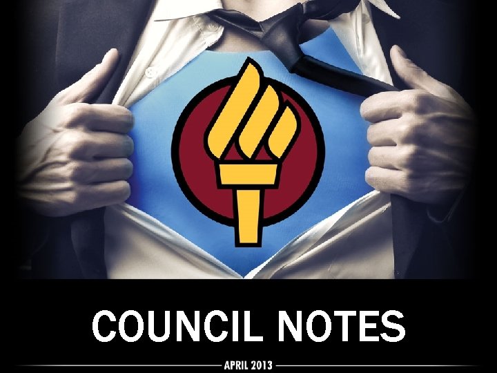 COUNCIL NOTES COUNCIL NOTES