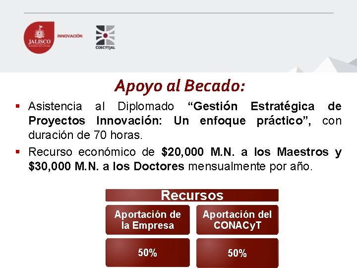 Apoyo al Becado: § Asistencia al Diplomado “Gestión Estratégica de Proyectos Innovación: Un enfoque