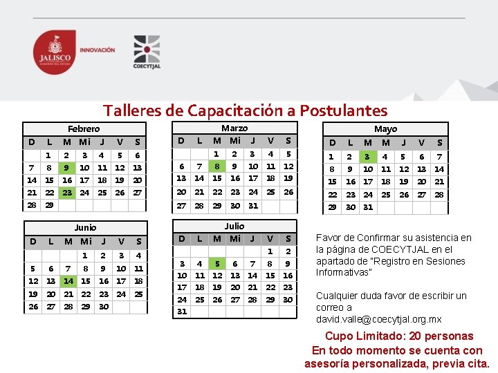 Talleres de Capacitación a Postulantes Marzo Febrero Mayo D L M Mi J V