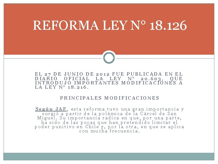 REFORMA LEY N° 18. 126 EL 27 DE JUNIO DE 2012 FUE PUBLICADA EN