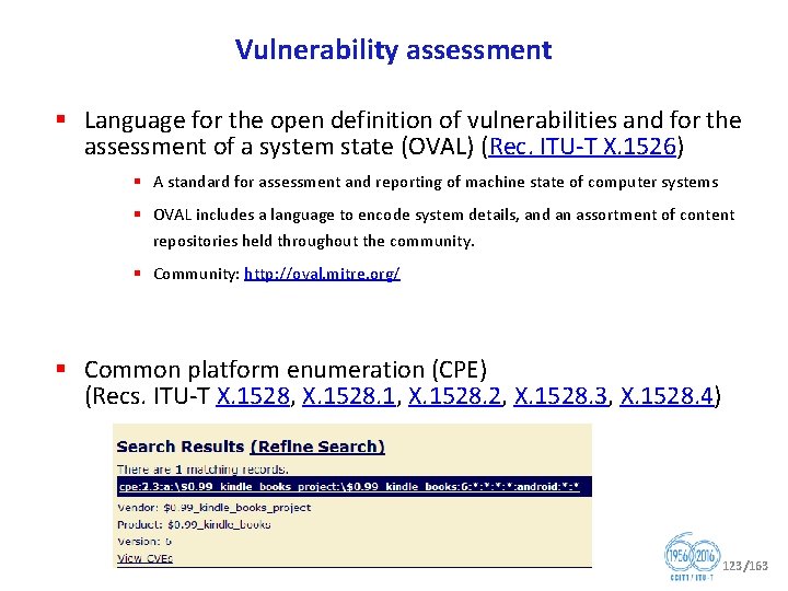 Vulnerability assessment § Language for the open definition of vulnerabilities and for the assessment