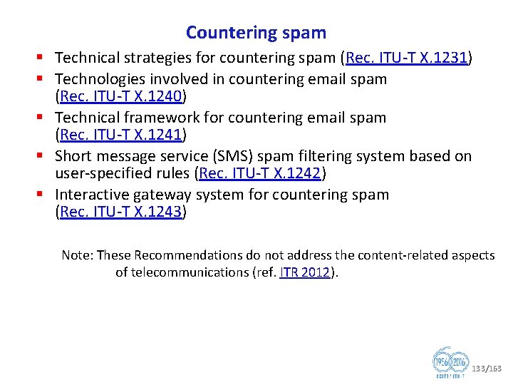 Countering spam § Technical strategies for countering spam (Rec. ITU T X. 1231) §