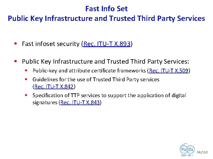 Fast Info Set Public Key Infrastructure and Trusted Third Party Services § Fast infoset