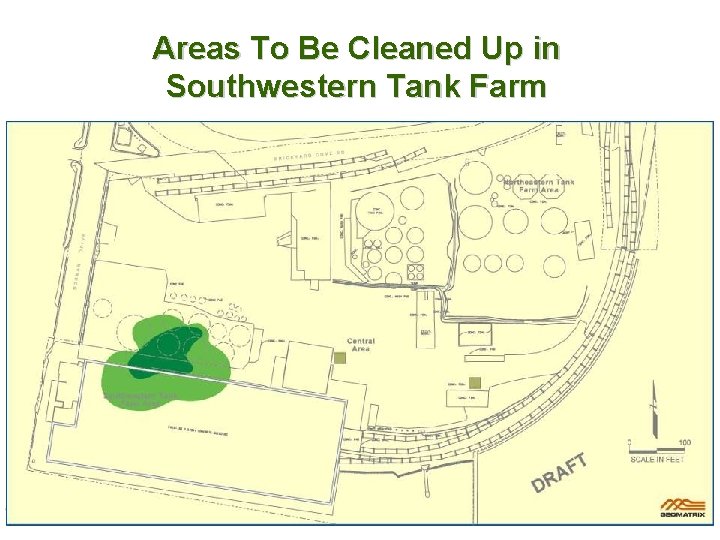 Areas To Be Cleaned Up in Southwestern Tank Farm 