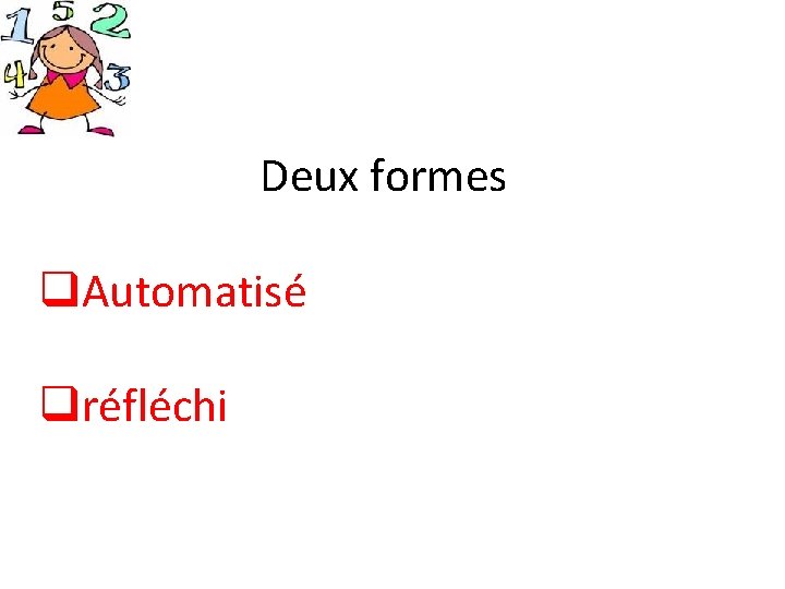 Deux formes q. Automatisé qréfléchi 