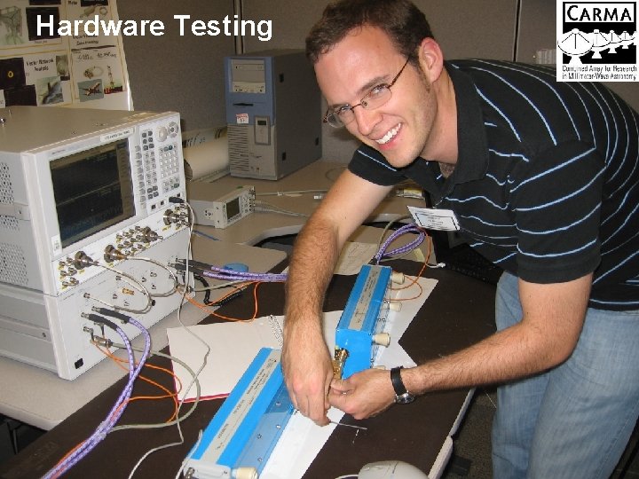 Hardware Testing Hardware Testing