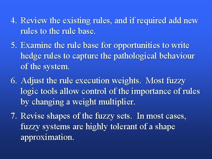 4. Review the existing rules, and if required add new rules to the rule