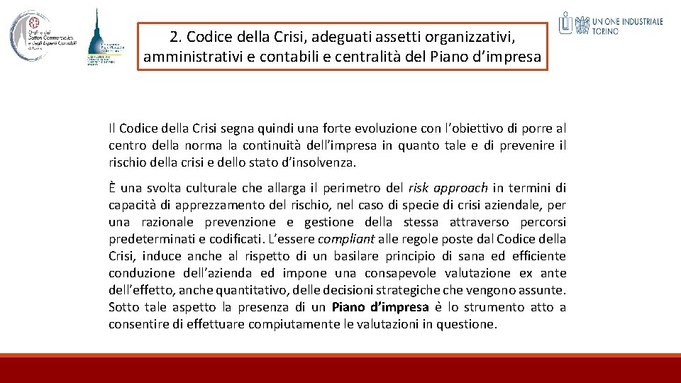 2. Codice della Crisi, adeguati assetti organizzativi, amministrativi e contabili e centralità del Piano