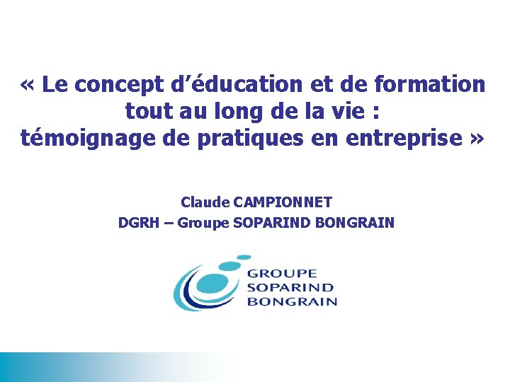  « Le concept d’éducation et de formation tout au long de la vie