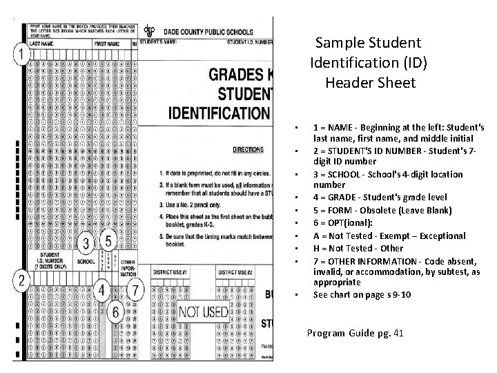 Sample Student Identification (ID) Header Sheet • • • 1 = NAME - Beginning