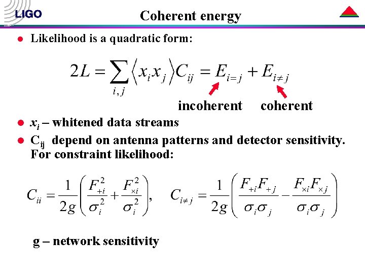 First Results From The Likelihood Pipeline S Klimenko