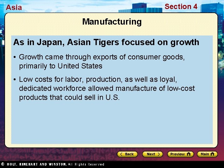 Section 4 Asia Manufacturing As in Japan, Asian Tigers focused on growth • Growth