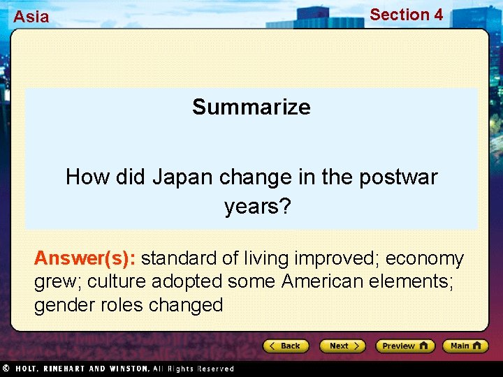 Section 4 Asia Summarize How did Japan change in the postwar years? Answer(s): standard