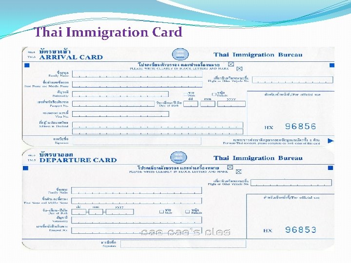 Thai Immigration Card 