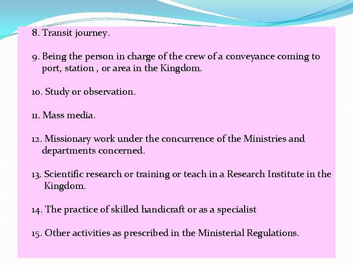 8. Transit journey. 9. Being the person in charge of the crew of a