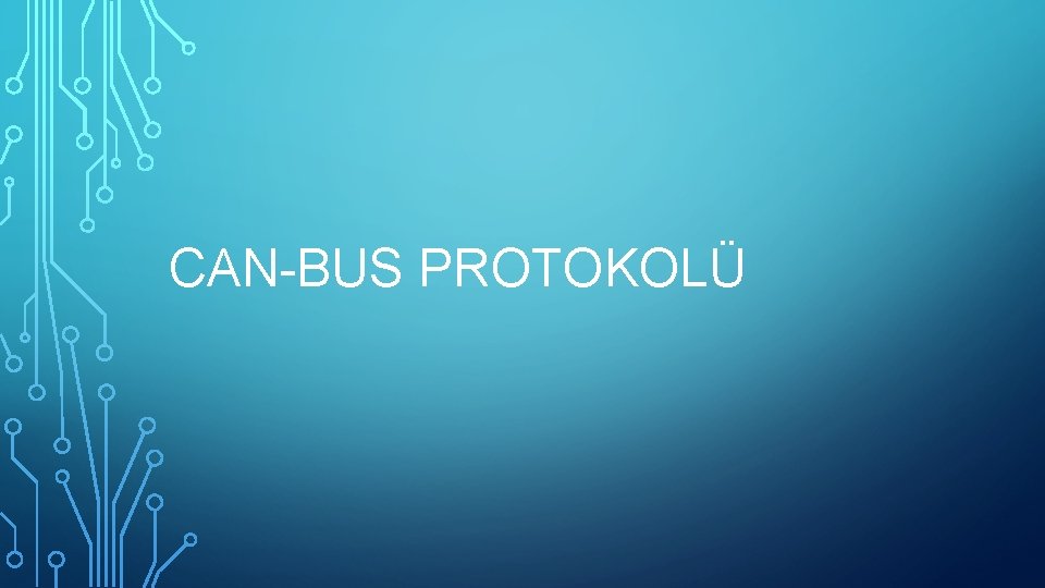 CAN-BUS PROTOKOLÜ 