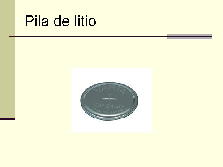 Pila de litio 