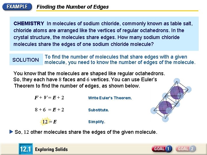 Finding the Number of Edges CHEMISTRY In molecules of sodium chloride, commonly known as