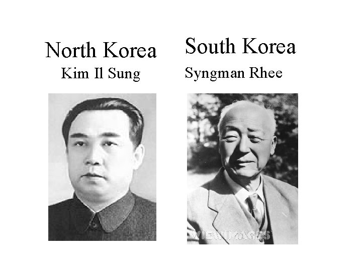 North Korea Kim Il Sung South Korea Syngman Rhee 