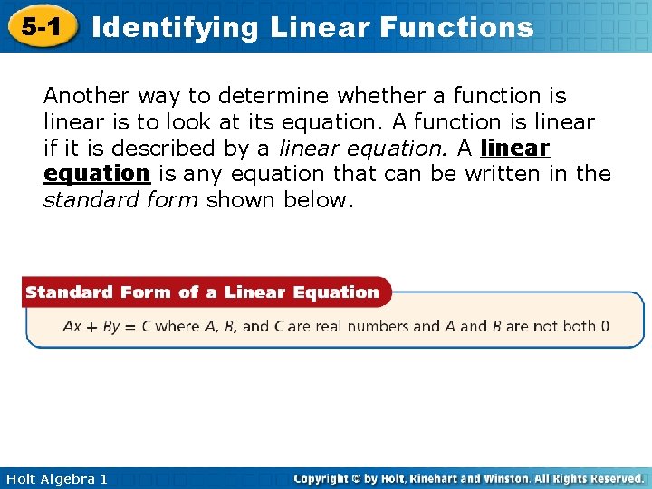 5 -1 Identifying Linear Functions Another way to determine whether a function is linear