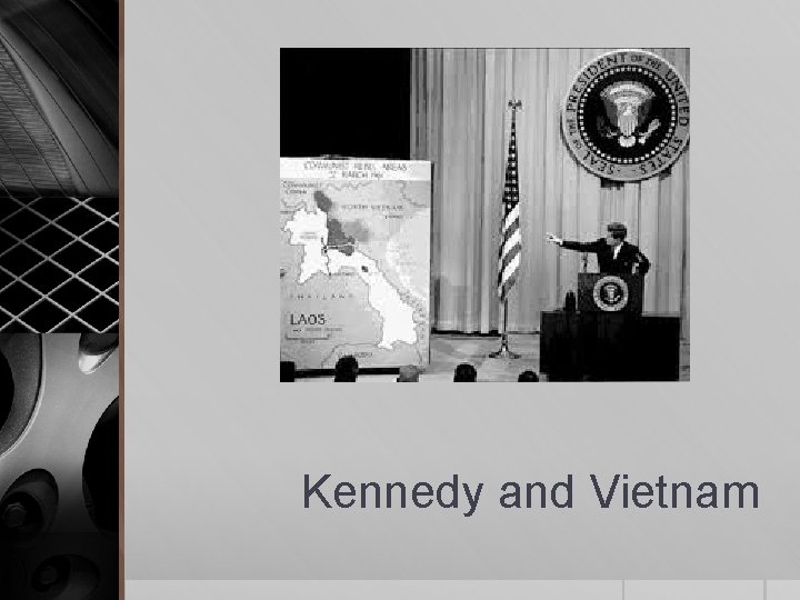 Kennedy and Vietnam 