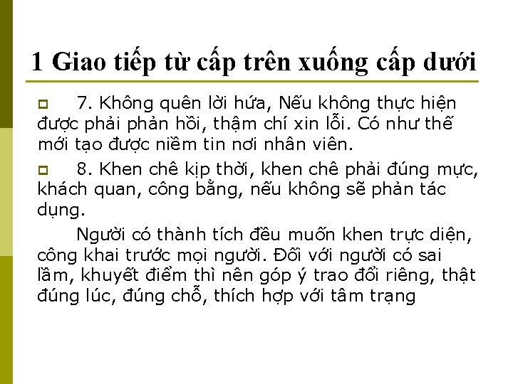 1 Giao tiếp từ cấp trên xuống cấp dưới 7. Không quên lời hứa,