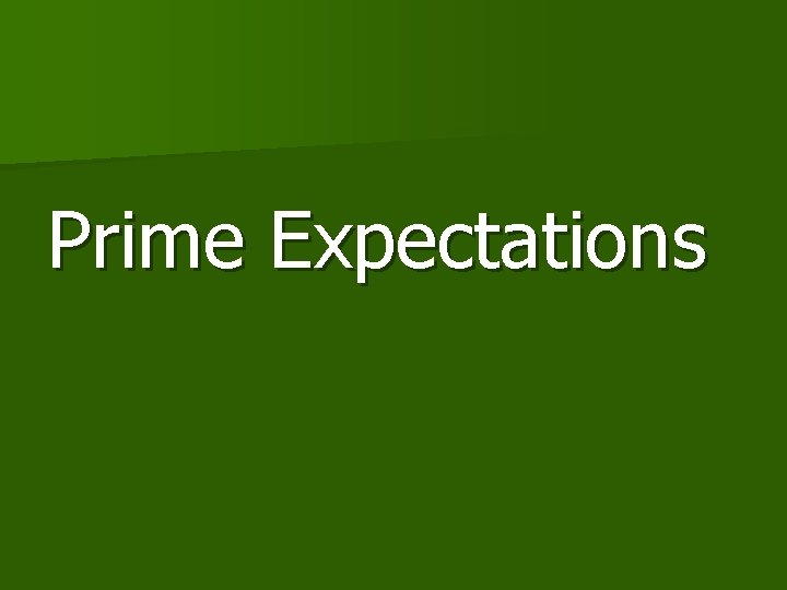 Prime Expectations 