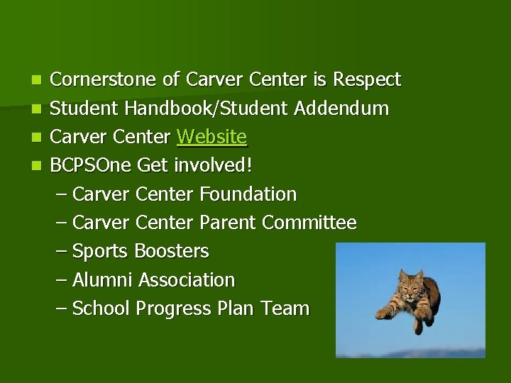 Cornerstone of Carver Center is Respect n Student Handbook/Student Addendum n Carver Center Website