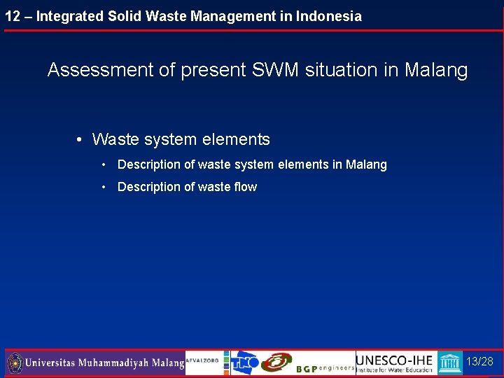 12 – Integrated Solid Waste Management in Indonesia Assessment of present SWM situation in